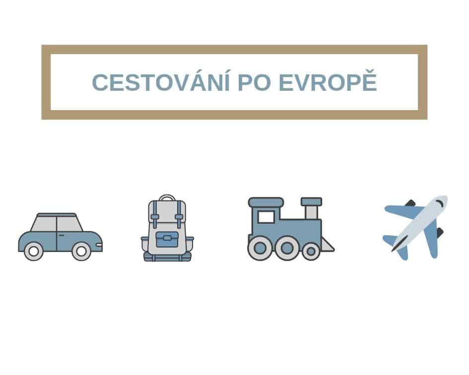 cestování po evropě